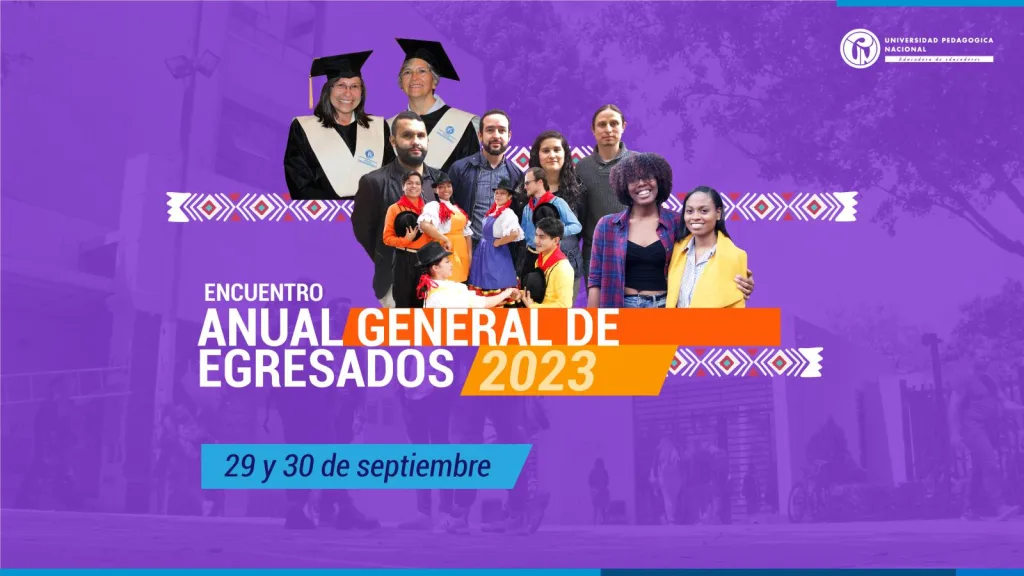 Encuentro General de Egresados 2023