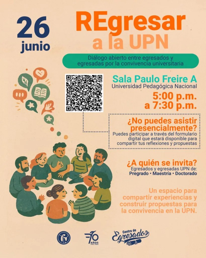 🎓 REgresar a la UPN: un reencuentro para construir Convivencia Universitaria
