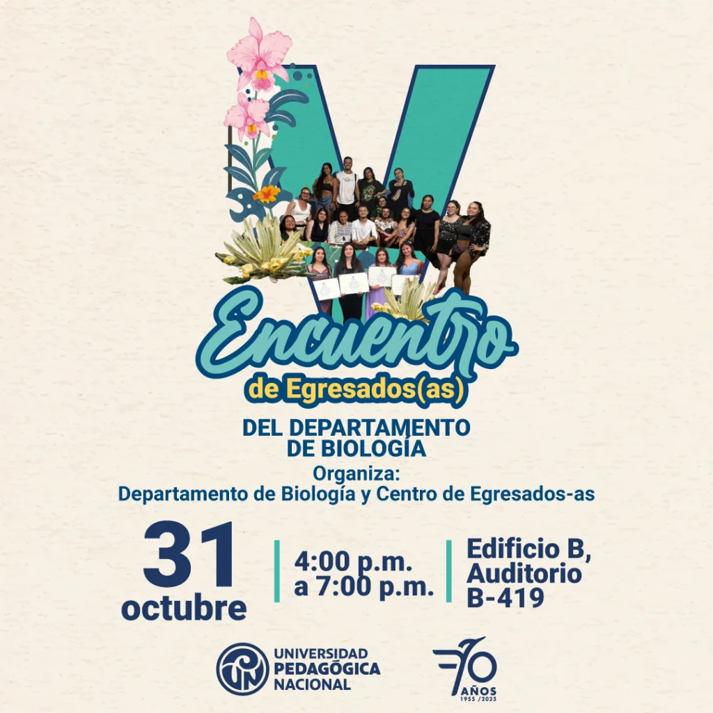 🌿💚 ¡V Encuentro de Egresados(as) del Departamento de Biología! 💚🌿